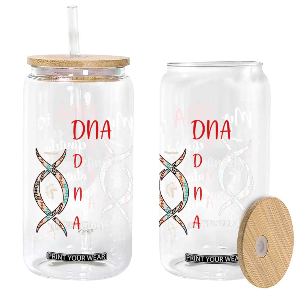 My DNA Is Definitely Native American Glass Can Indigenous Pride