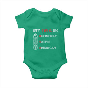 My DNA Is Definitely Native American Baby Onesie Native Roots Pride