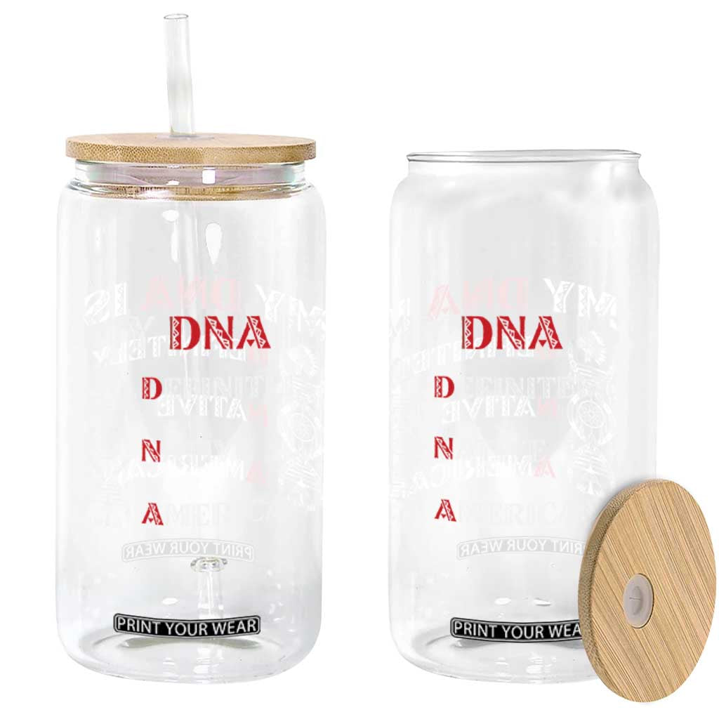 My DNA Is Definitely Native American Glass Can Native Roots Pride