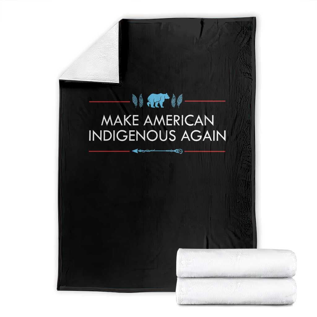 Make America Indigenous Again Throw Blanket Native Heritage Pride