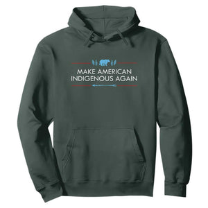 Make America Indigenous Again Hoodie Native Heritage Pride