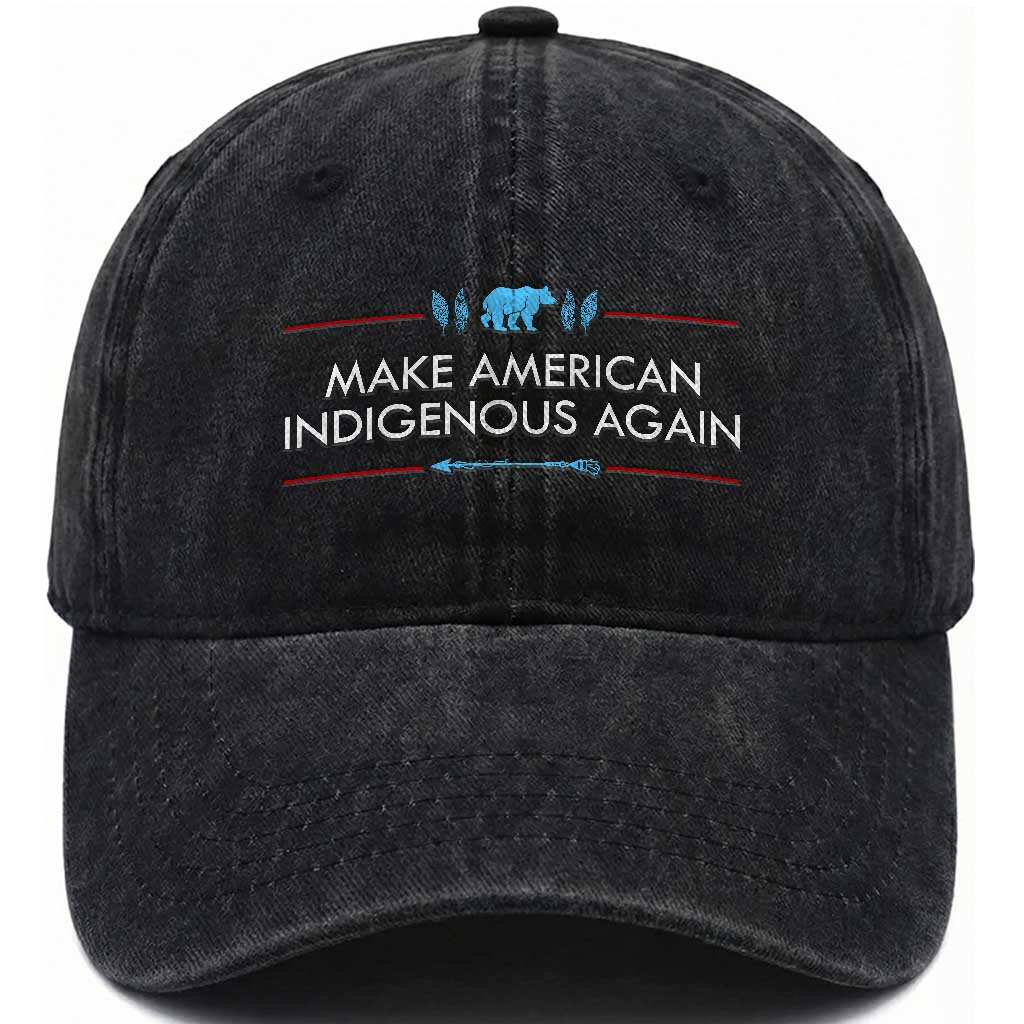 Make America Indigenous Again Washed Cotton Baseball Cap Native Heritage Pride TS12 Print Your Wear
