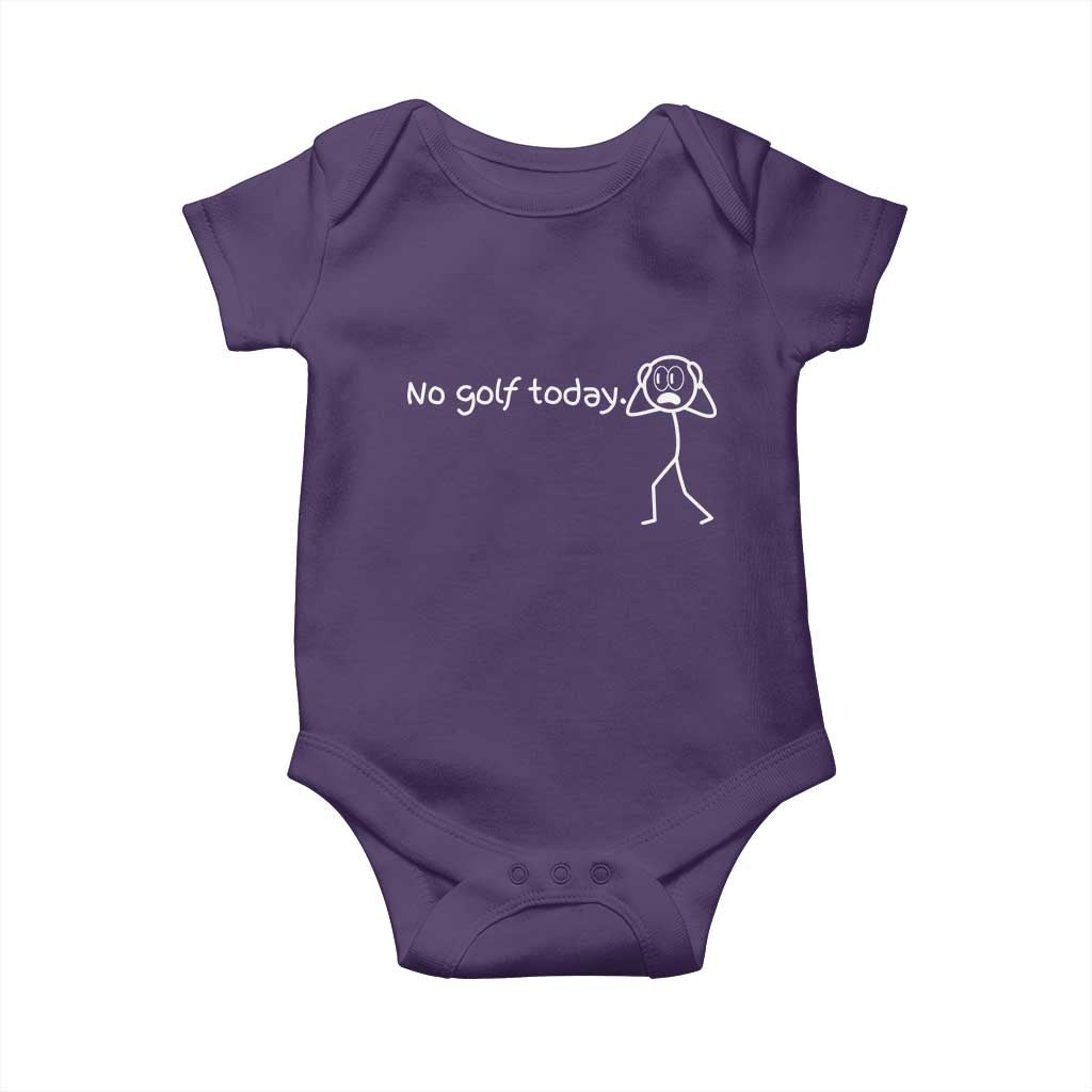 No Golf Today Baby Onesie Funny Sport Lovers Gift TS12 Purple Print Your Wear