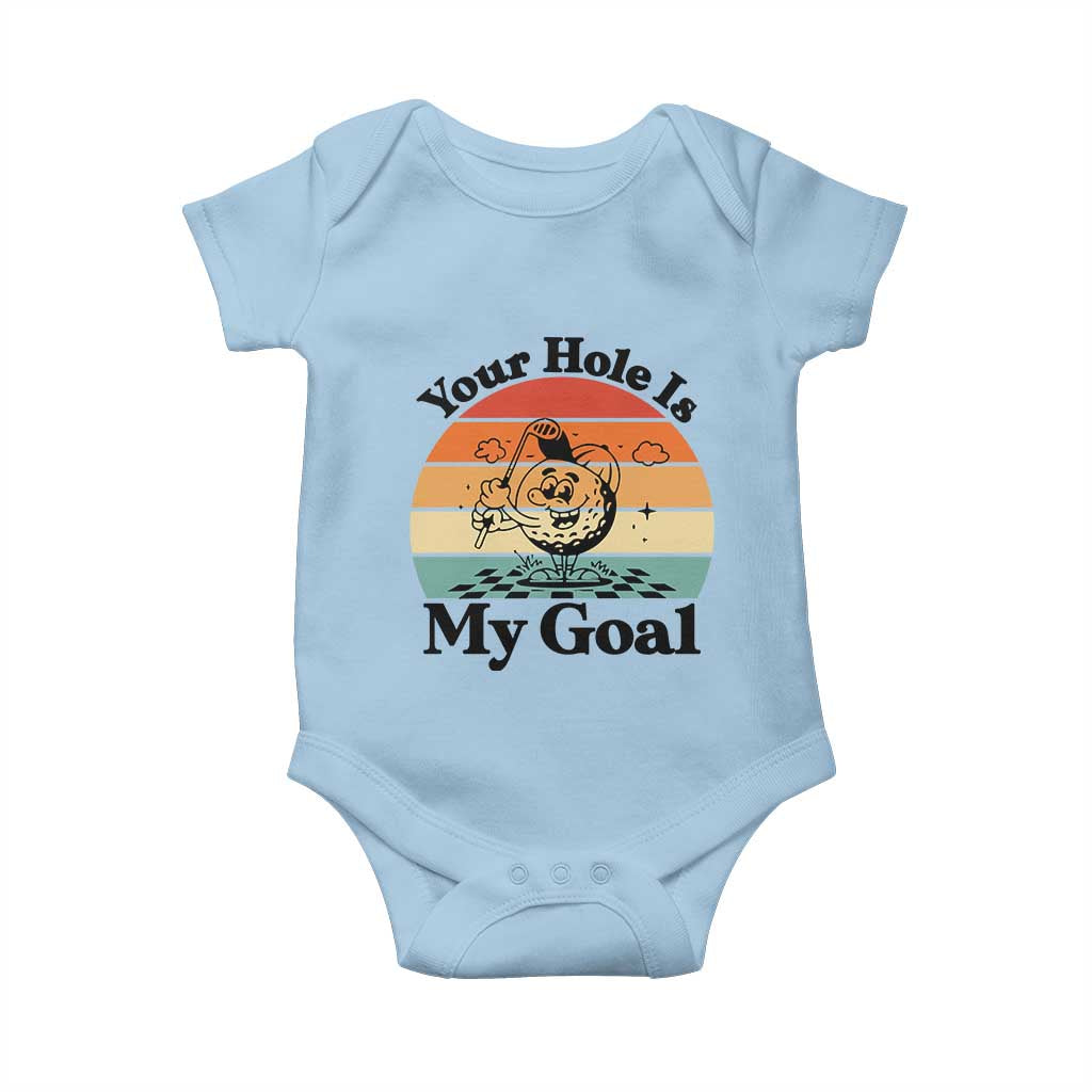 Your Hole Is My Goal Baby Onesie Funny Golf Gift TS12 Light Blue Print Your Wear