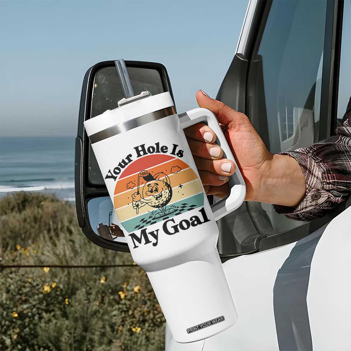 Your Hole Is My Goal Tumbler With Handle Funny Golf Gift TS12 Print Your Wear