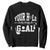 Funny Golf Quote Sweatshirt Your Hole Is My Goal TS12 Black Print Your Wear