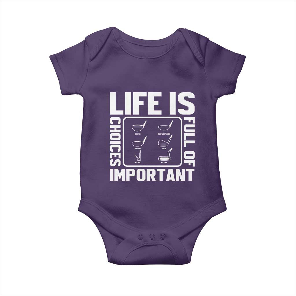Life Is Full Of Important Choices Baby Onesie Golf Lover Gift TS12 Purple Print Your Wear