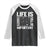 Life Is Full Of Important Choices Raglan Shirt Golf Lover Gift TS12 Black White Print Your Wear