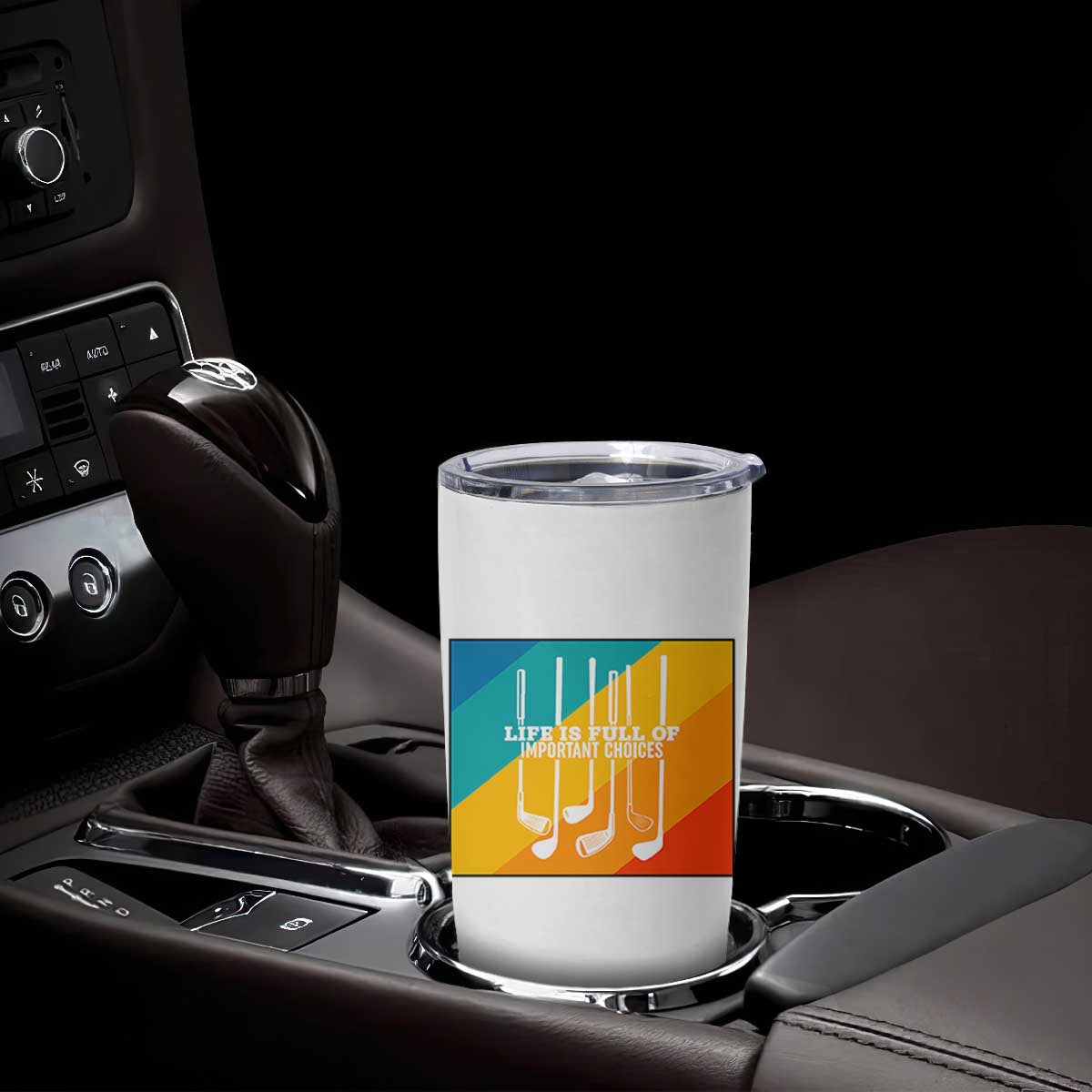 Funny Golf Clubs Tumbler Cup Life Is Full Of Important Choices TS12 Print Your Wear