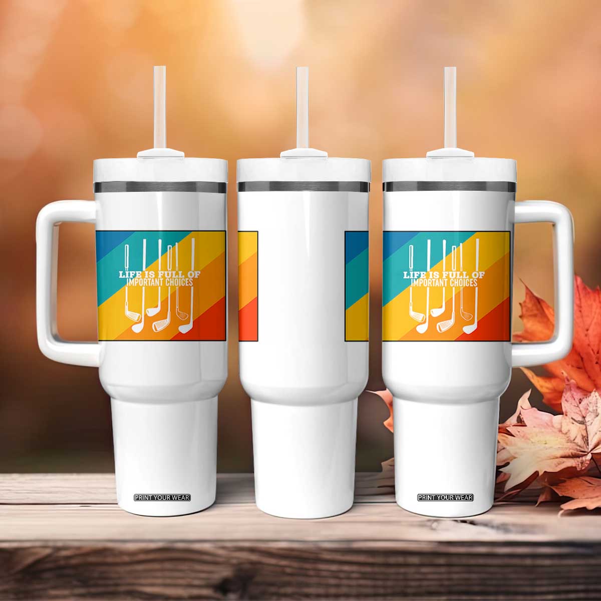 Funny Golf Clubs Tumbler With Handle Life Is Full Of Important Choices TS12 Print Your Wear
