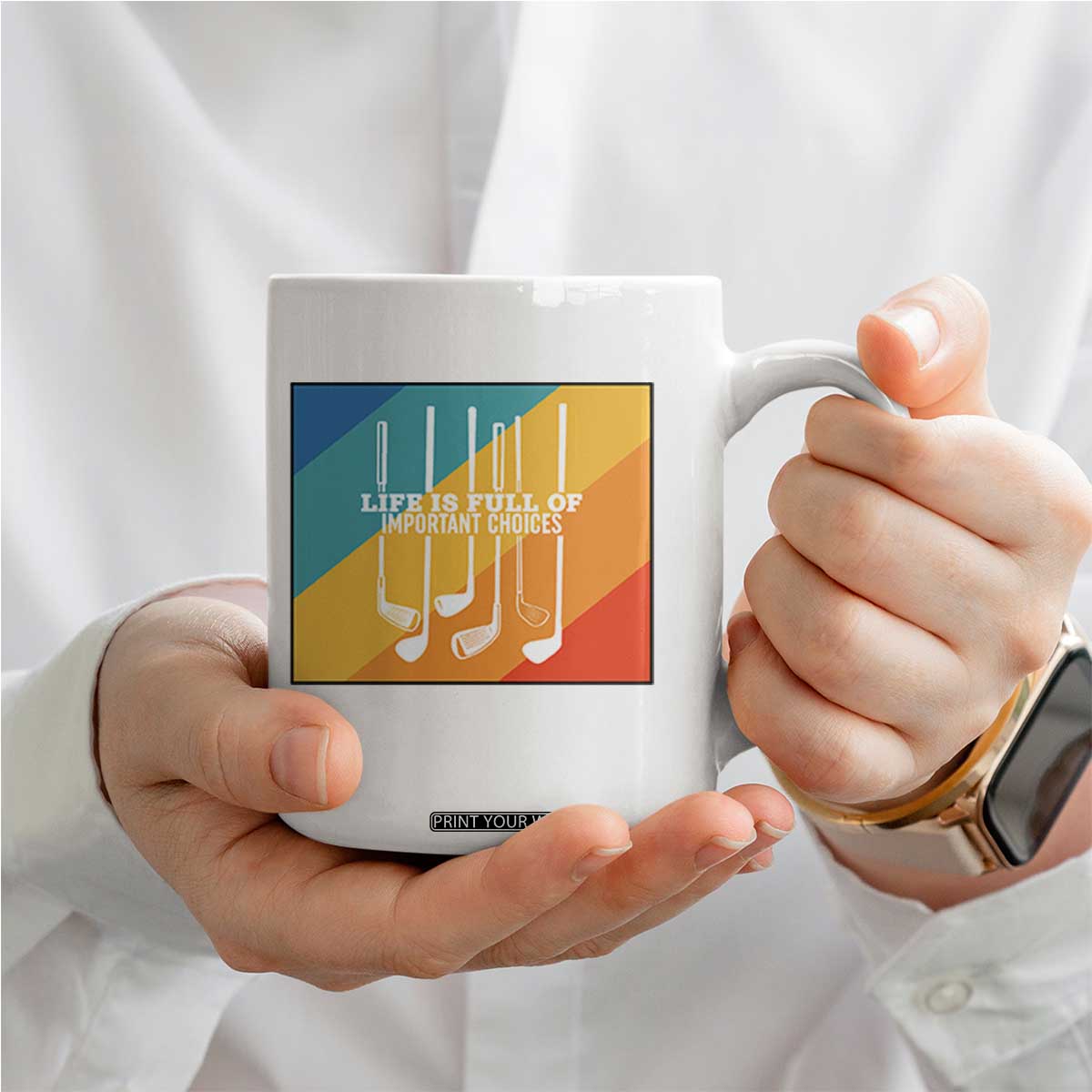 Funny Golf Clubs Coffee Mug Life Is Full Of Important Choices TS12 Print Your Wear