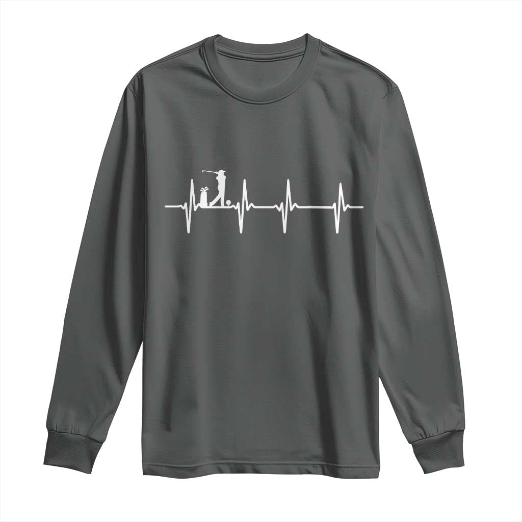 Golf Heartbeat Long Sleeve Shirt Funny Sport Lover Gift TS12 Dark Heather Print Your Wear
