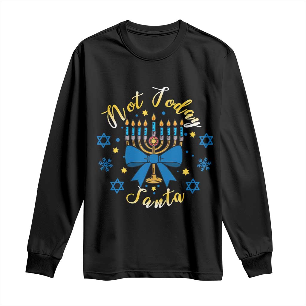 Coquette Hanukkah Menorah Bow Long Sleeve Shirt Not Today Santa Jewish Holiday Gift TS12 Black Print Your Wear