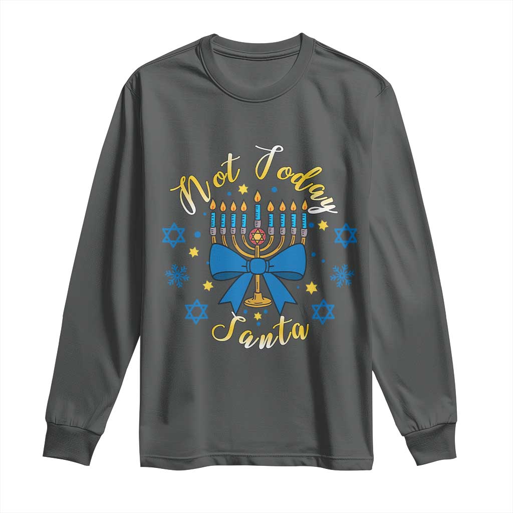 Coquette Hanukkah Menorah Bow Long Sleeve Shirt Not Today Santa Jewish Holiday Gift TS12 Dark Heather Print Your Wear