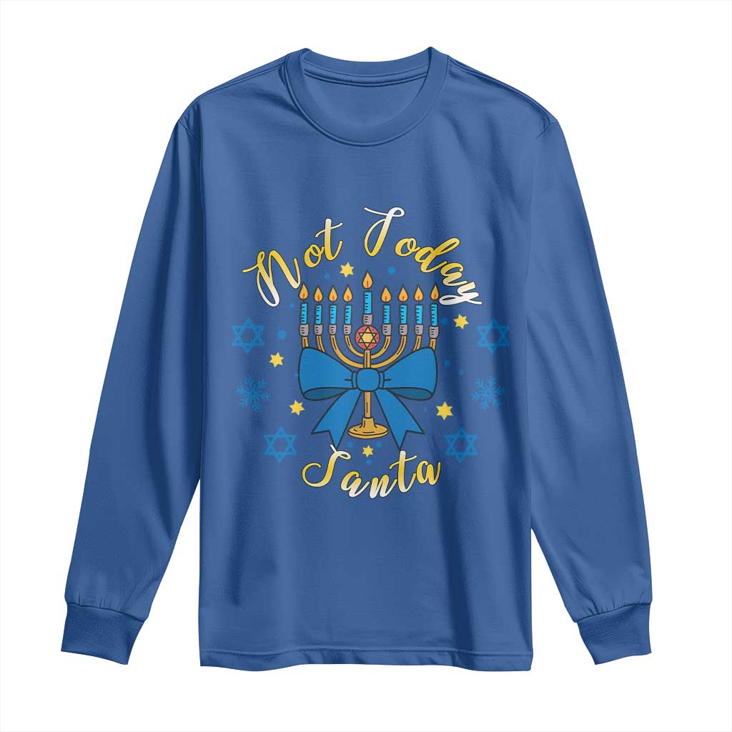 Coquette Hanukkah Menorah Bow Long Sleeve Shirt Not Today Santa Jewish Holiday Gift TS12 Royal Blue Print Your Wear