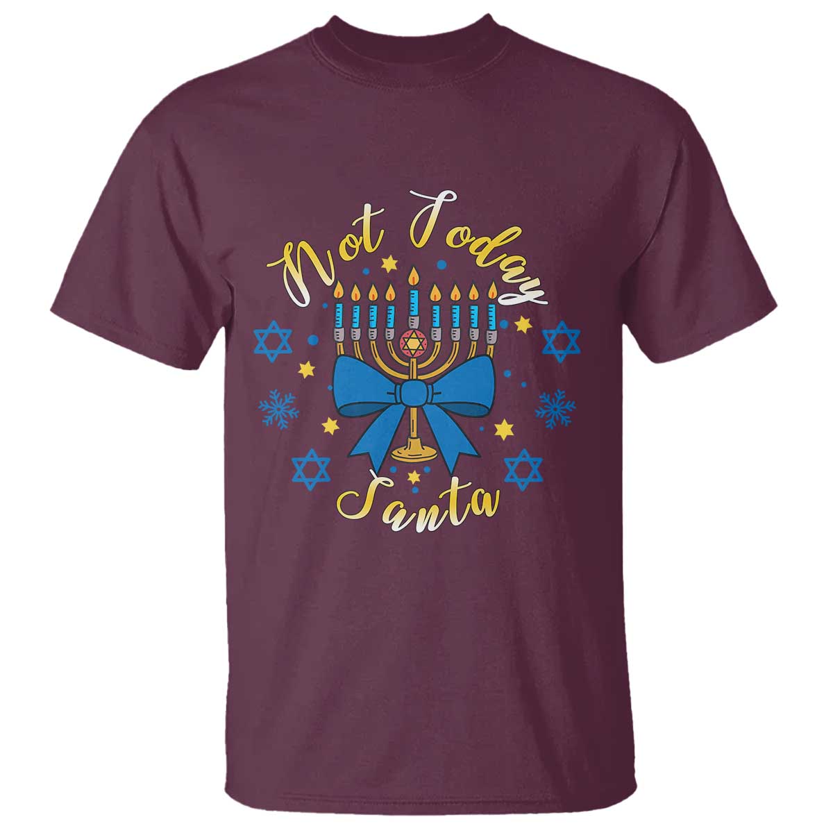 Coquette Hanukkah Menorah Bow T Shirt Not Today Santa Jewish Holiday Gift TS12 Maroon Print Your Wear