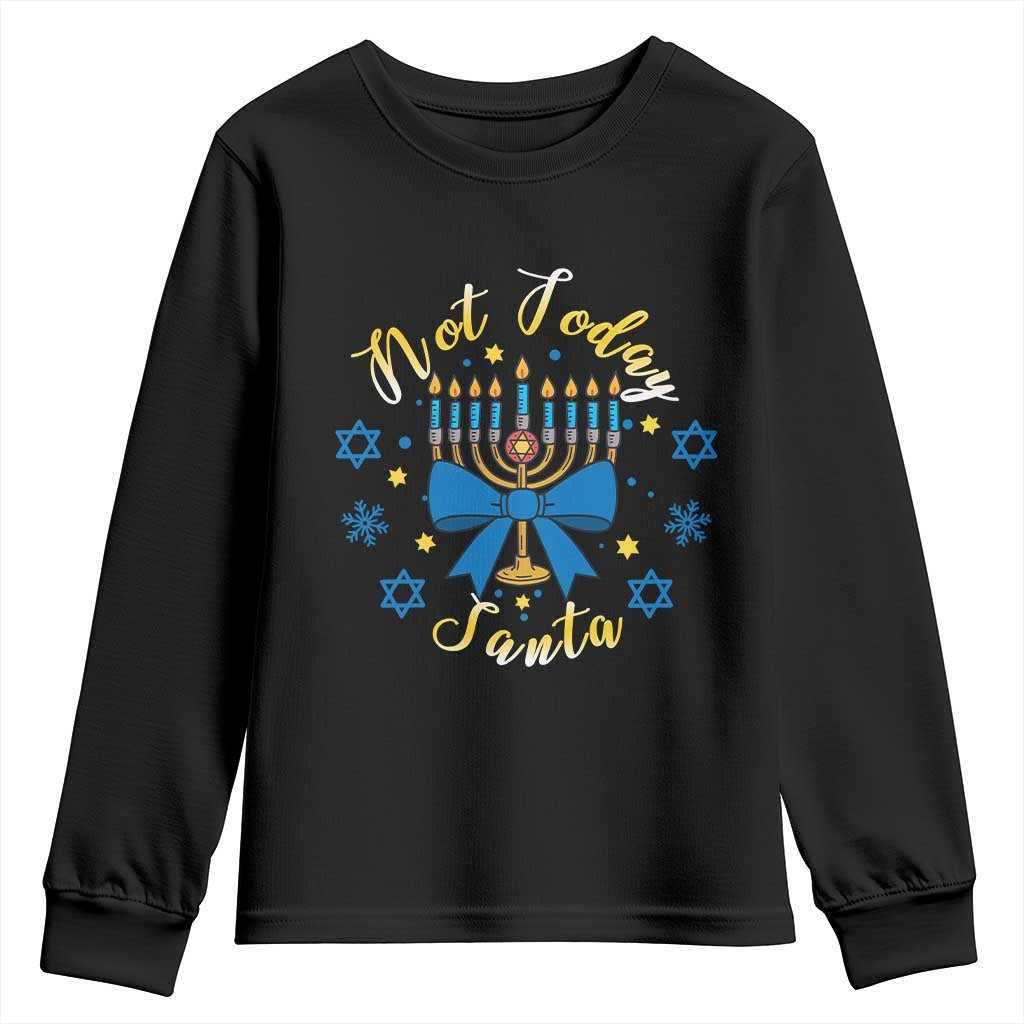 Coquette Hanukkah Menorah Bow Youth Sweatshirt Not Today Santa Jewish Holiday Gift TS12 Black Print Your Wear