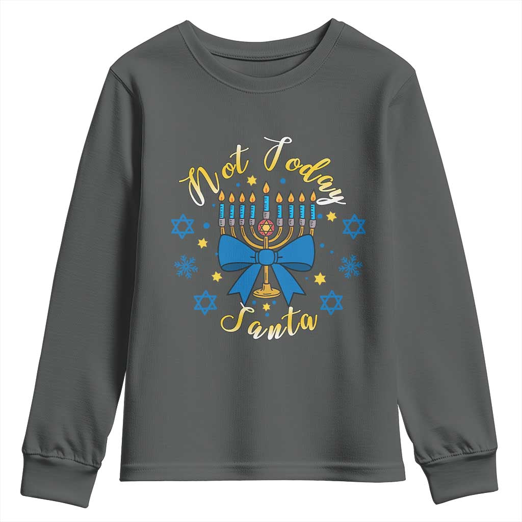 Coquette Hanukkah Menorah Bow Youth Sweatshirt Not Today Santa Jewish Holiday Gift TS12 Dark Heather Print Your Wear