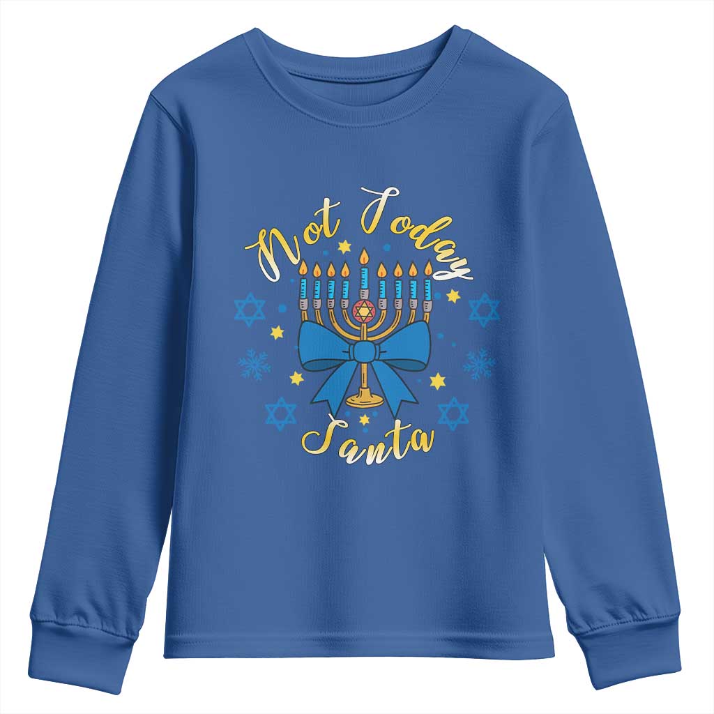Coquette Hanukkah Menorah Bow Youth Sweatshirt Not Today Santa Jewish Holiday Gift TS12 Royal Blue Print Your Wear