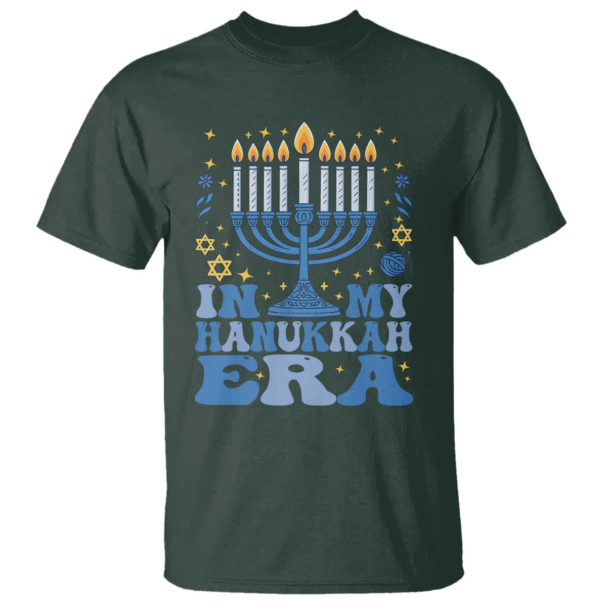 In My Hanukkah Era T Shirt Festival Of Lights Gift TS12 Dark Forest Green Print Your Wear
