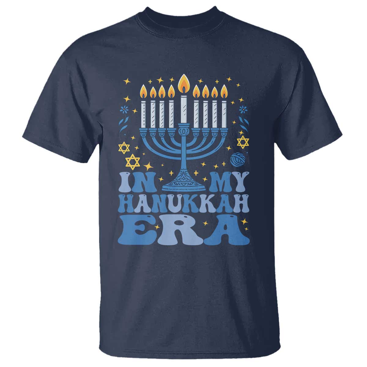 In My Hanukkah Era T Shirt Festival Of Lights Gift TS12 Navy Print Your Wear