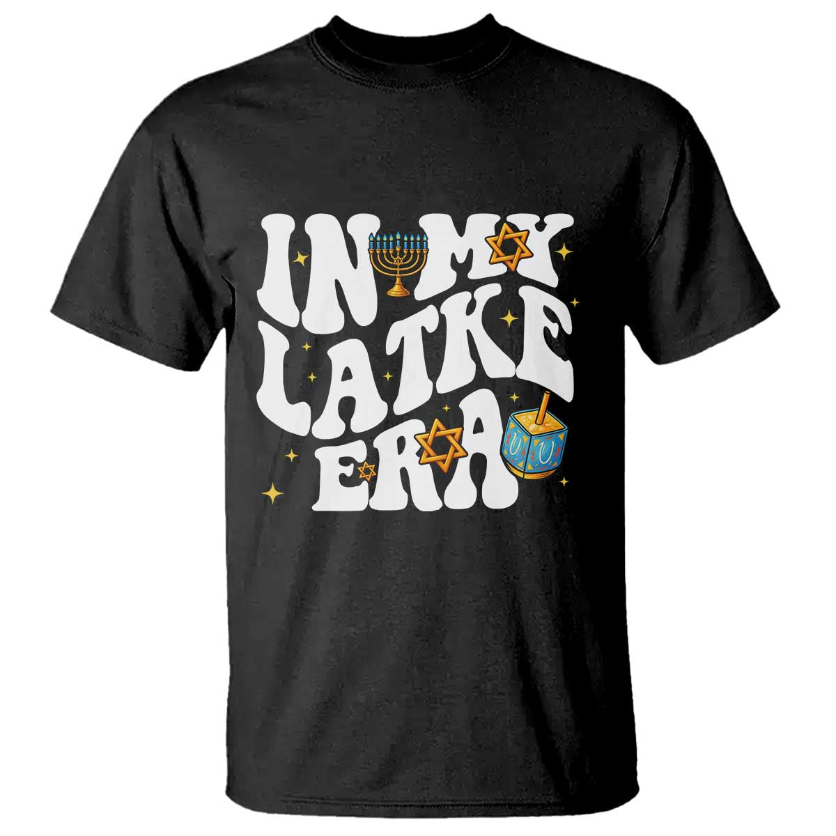 Hanukkah Jewish Holiday Gift T Shirt In My Latke Era TS12 Black Print Your Wear