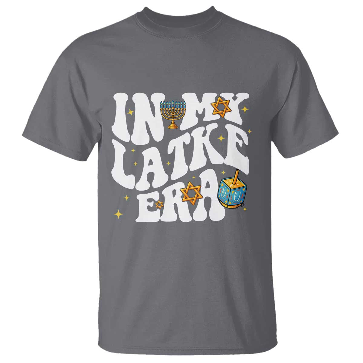 Hanukkah Jewish Holiday Gift T Shirt In My Latke Era TS12 Charcoal Print Your Wear