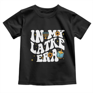 Hanukkah Jewish Holiday Gift Toddler T Shirt In My Latke Era TS12 Black Print Your Wear