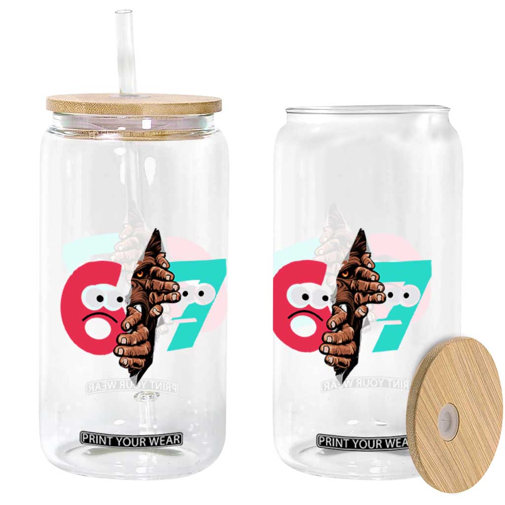Bigfoot Six Seven Meme Glass Can 67 Viral Gen Alpha Slang Gift TS12 Print Your Wear