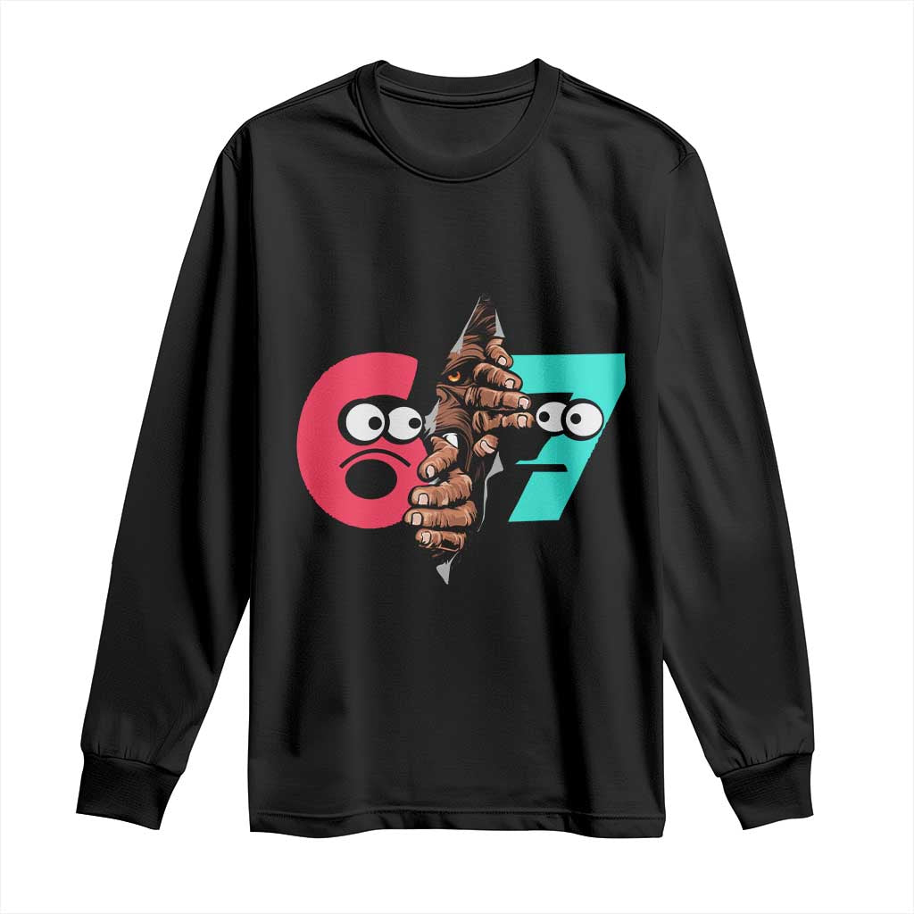 Bigfoot Six Seven Meme Long Sleeve Shirt 67 Viral Gen Alpha Slang Gift TS12 Black Print Your Wear