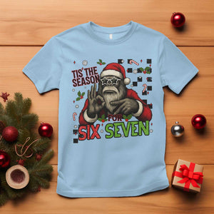 Funny Bigfoot Santa Tis The Season For Six Seven Meme T Shirt Christmas Gift TS12 Light Blue Print Your Wear