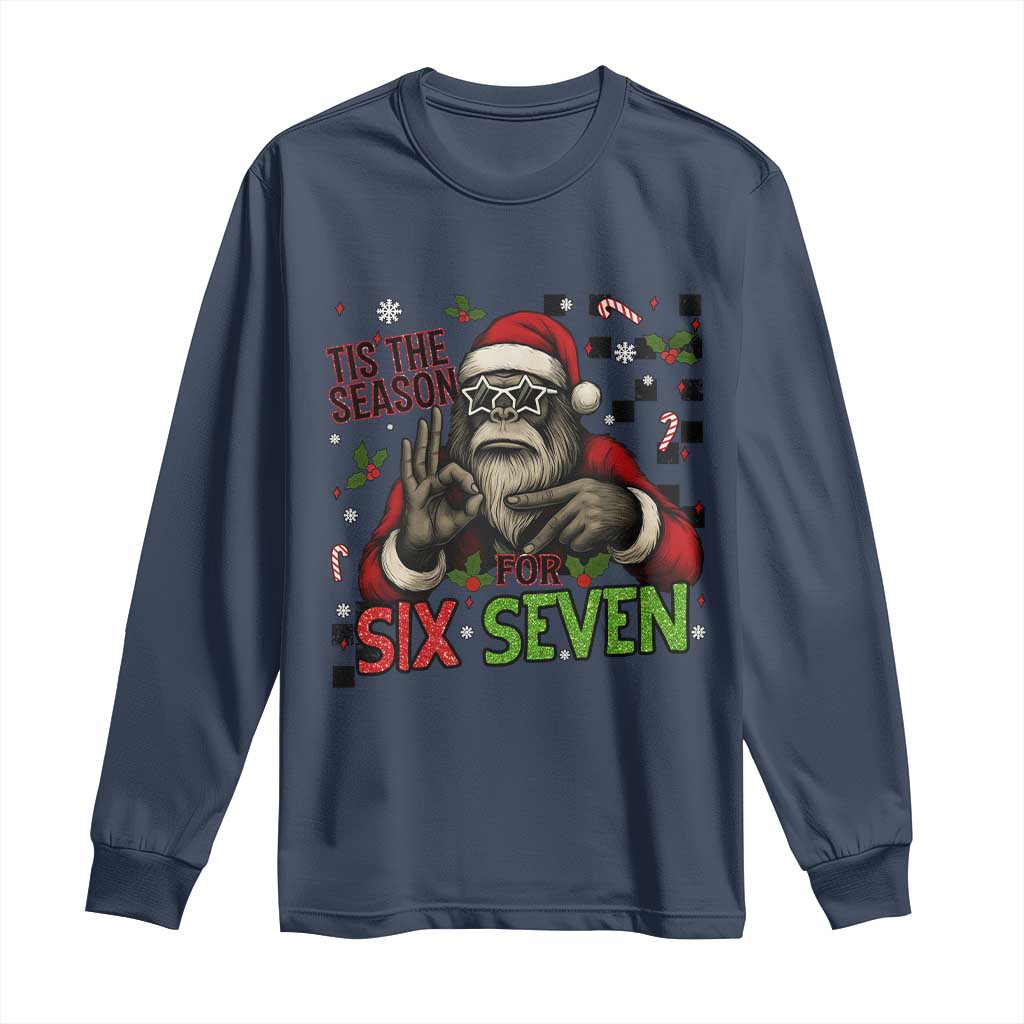 Funny Bigfoot Santa Tis The Season For Six Seven Meme Long Sleeve Shirt Christmas Gift TS12 Navy Print Your Wear