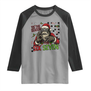 Funny Bigfoot Santa Tis The Season For Six Seven Meme Raglan Shirt Christmas Gift TS12 Sport Gray Black Print Your Wear