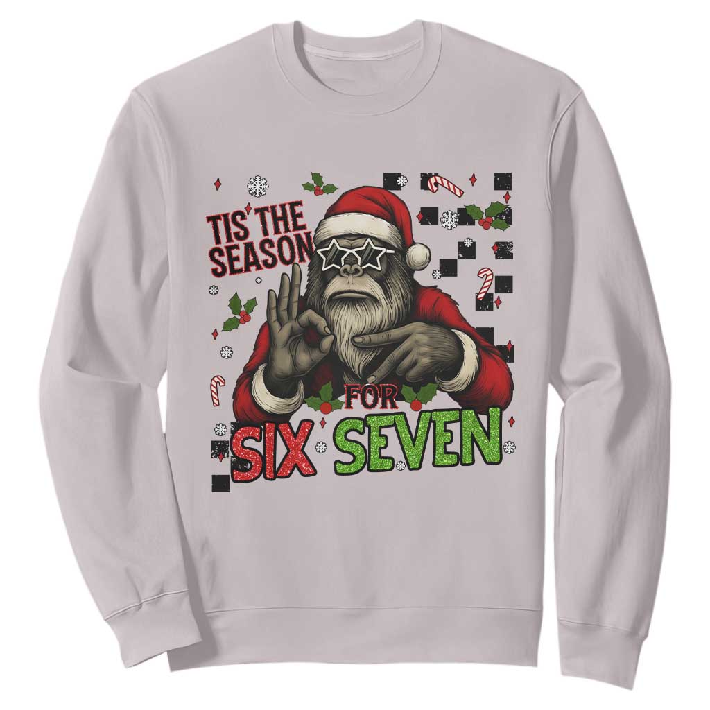 Funny Bigfoot Santa Tis The Season For Six Seven Meme Sweatshirt Christmas Gift TS12 Ice Gray Print Your Wear
