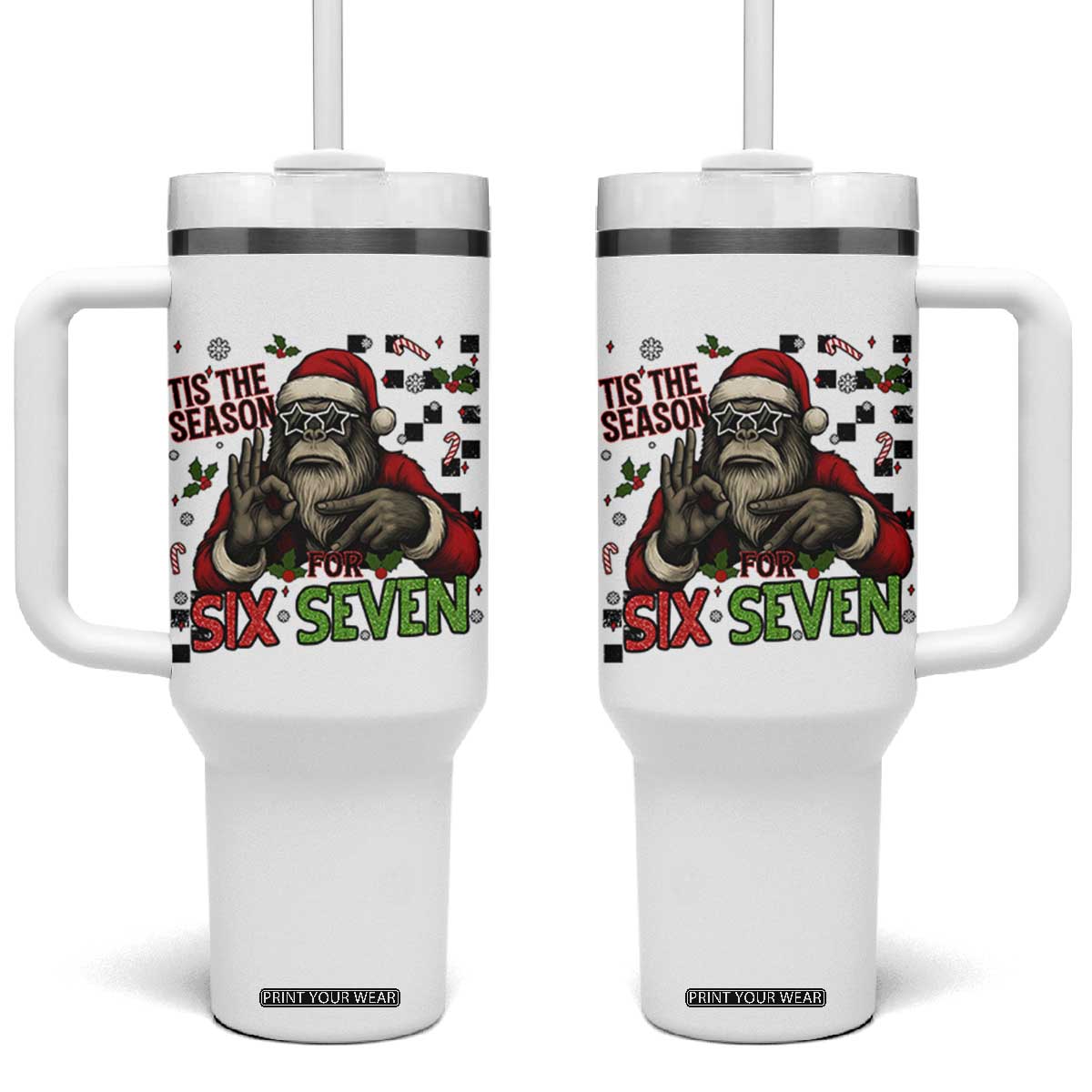 Funny Bigfoot Santa Tis The Season For Six Seven Meme Tumbler With Handle Christmas Gift TS12 One Size: 40 oz White Print Your Wear