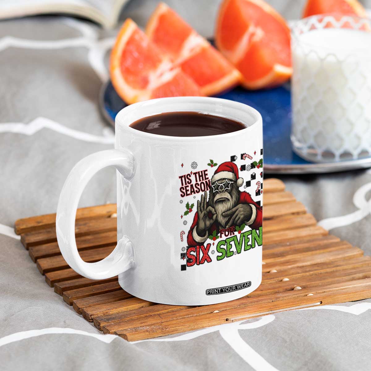 Funny Bigfoot Santa Tis The Season For Six Seven Meme Coffee Mug Christmas Gift TS12 Print Your Wear