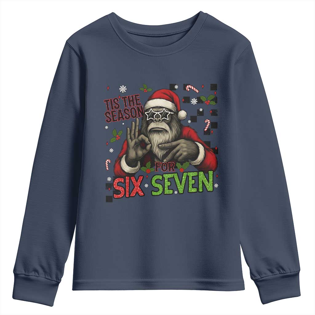 Funny Bigfoot Santa Tis The Season For Six Seven Meme Youth Sweatshirt Christmas Gift TS12 Navy Print Your Wear