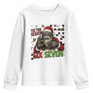 Funny Bigfoot Santa Tis The Season For Six Seven Meme Youth Sweatshirt Christmas Gift TS12 White Print Your Wear
