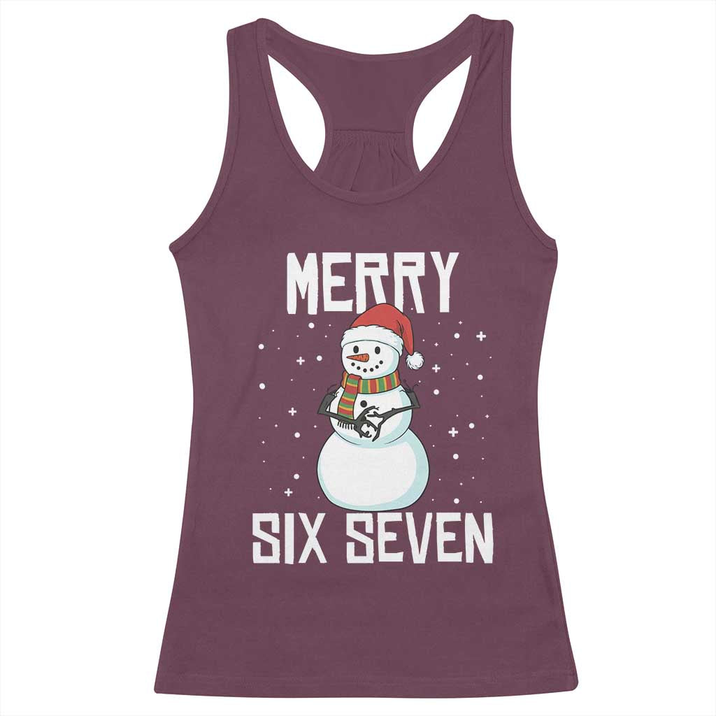 Funny Snowman Merry Six Seven Meme Racerback Tank Top Christmas Trending 67 Gift TS12 Maroon Print Your Wear