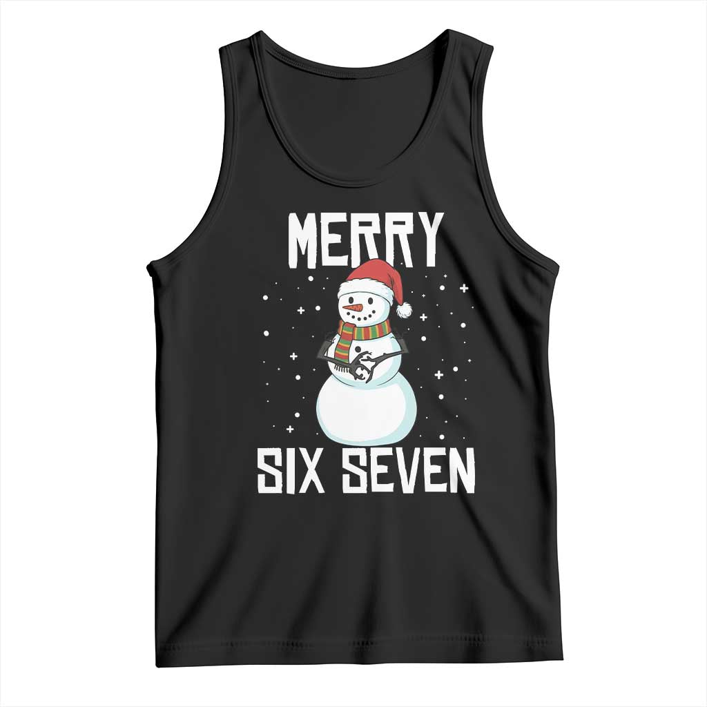 Funny Snowman Merry Six Seven Meme Tank Top Christmas Trending 67 Gift TS12 Black Print Your Wear