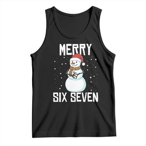 Funny Snowman Merry Six Seven Meme Tank Top Christmas Trending 67 Gift TS12 Black Print Your Wear