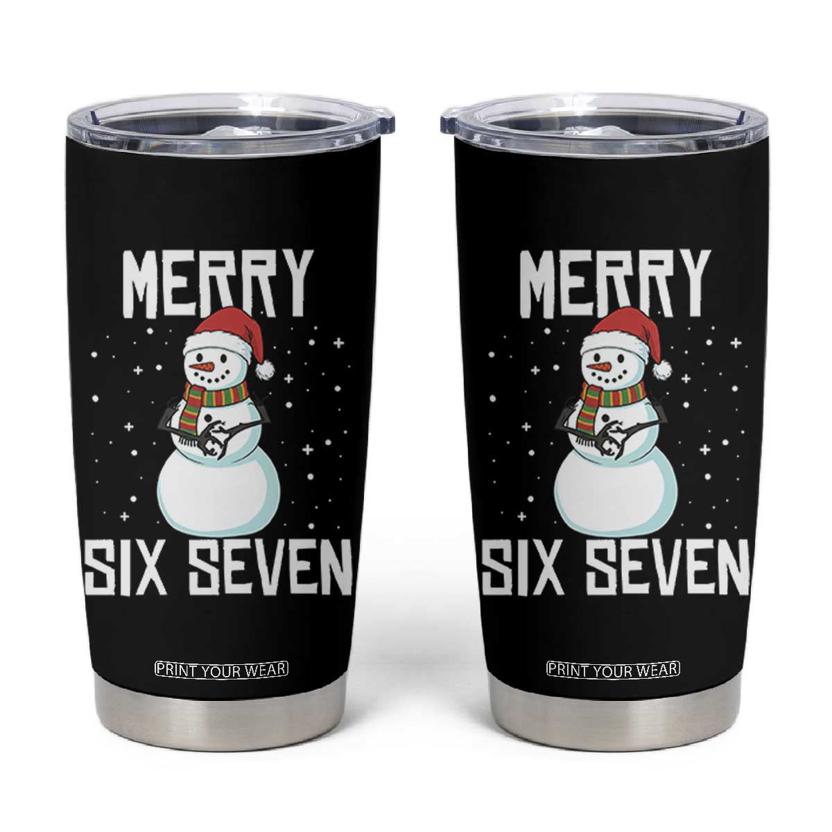 Funny Snowman Merry Six Seven Meme Tumbler Cup Christmas Trending 67 Gift TS12 Black Print Your Wear