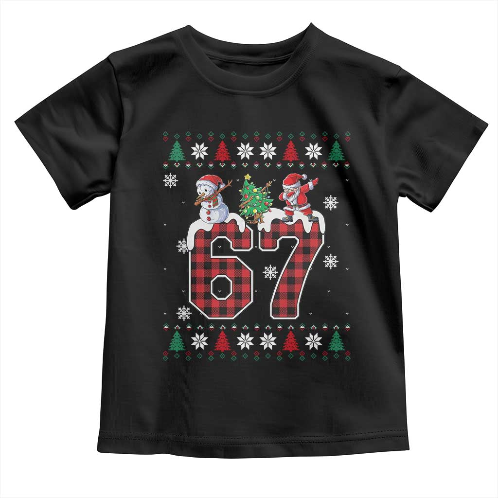 Six Seven Meme Snowman Santa Dab Toddler T Shirt Funny Christmas Ugly Sweater Gift TS12 Black Print Your Wear