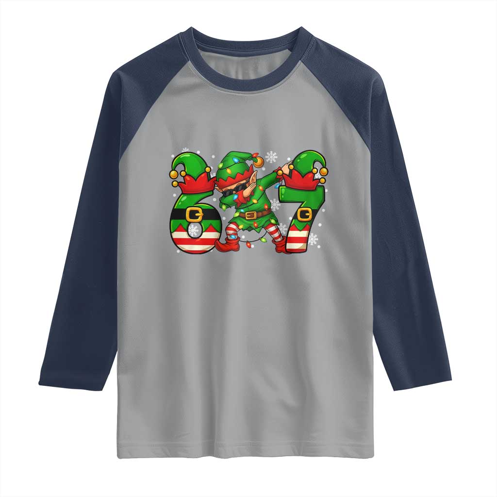 Funny Elf Dab Six Seven Meme Raglan Shirt Christmas Trending 67 Gift TS12 Sport Gray Navy Print Your Wear