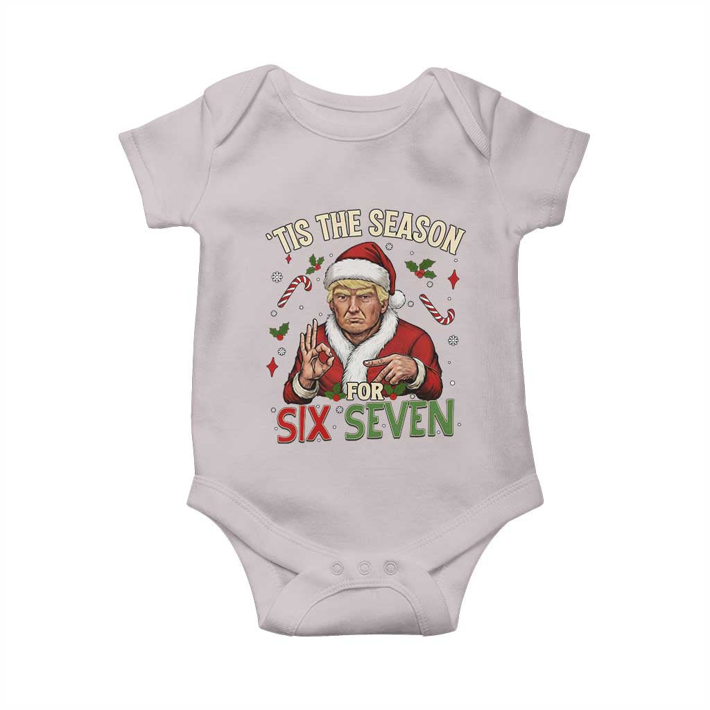 Funny Trump Patriotic Six Seven Meme Baby Onesie Tis The Season Christmas Gift TS12 Ice Gray Print Your Wear