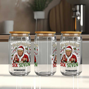 Funny Trump Patriotic Six Seven Meme Glass Can Tis The Season Christmas Gift TS12 Print Your Wear