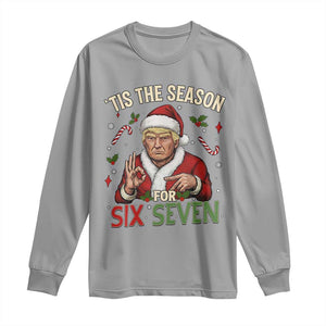 Funny Trump Patriotic Six Seven Meme Long Sleeve Shirt Tis The Season Christmas Gift TS12 Sport Gray Print Your Wear