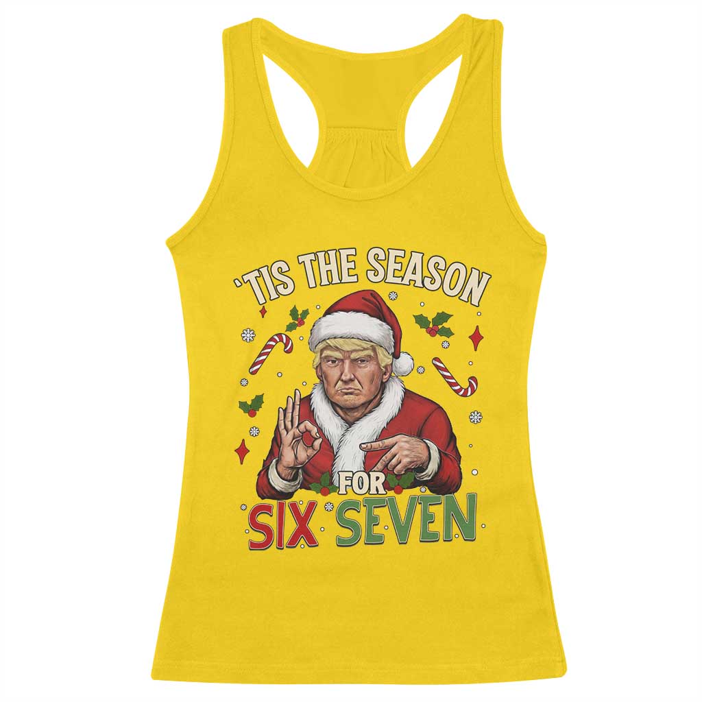 Funny Trump Patriotic Six Seven Meme Racerback Tank Top Tis The Season Christmas Gift TS12 Daisy Print Your Wear