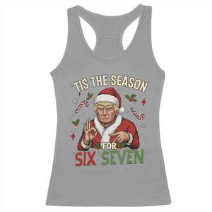 Funny Trump Patriotic Six Seven Meme Racerback Tank Top Tis The Season Christmas Gift TS12 Sport Gray Print Your Wear