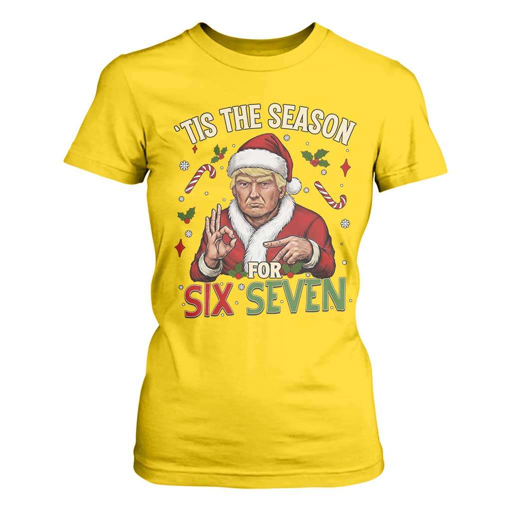 Funny Trump Patriotic Six Seven Meme T Shirt For Women Tis The Season Christmas Gift TS12 Daisy Print Your Wear